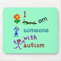 Someone With Autism Mousepad