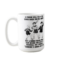 Someone's Gonna Get It Funny Mug mugs