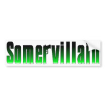 Somervillain Green Bumper Sticker bumper stickers