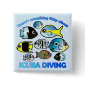 Something Fishy About Scuba Square Button