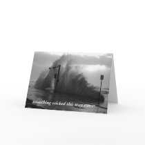 something wicked this way come... cards