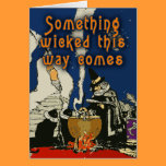 Something Wicked This Way Comes Card cards