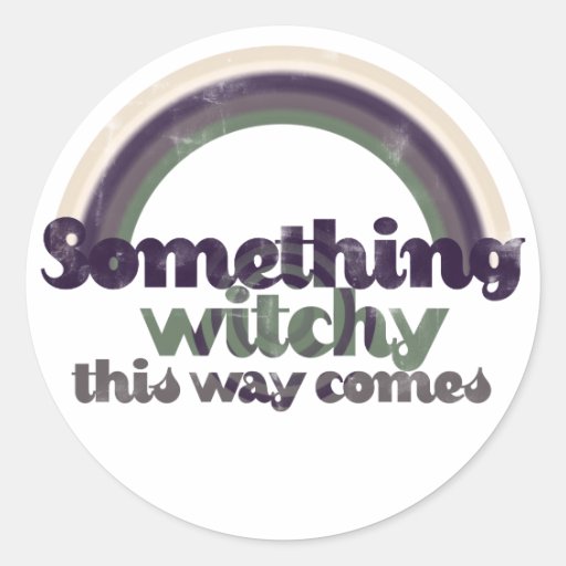 Something Witchy Round Stickers