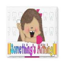 Something's Mithing  Girl magnets