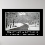 Sometimes a detour is a learning opportunity (S) Poster