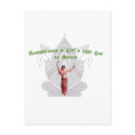 Sometimes a girl's just got to dance postcards