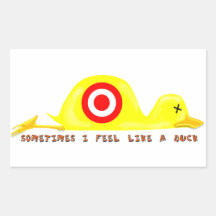 Sometimes I feel like a duck Sticker