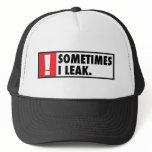 Sometimes I Leak