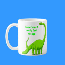 Sometimes I really feel my age mugs by baxiemur Sometimes I really feel my age mugs