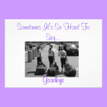 Sometimes It's So Hard to Say Goodbye invitations
