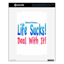 Sometimes Life Sucks - Deal with it. skins