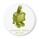 Sometimes Robots Get Sad magnets