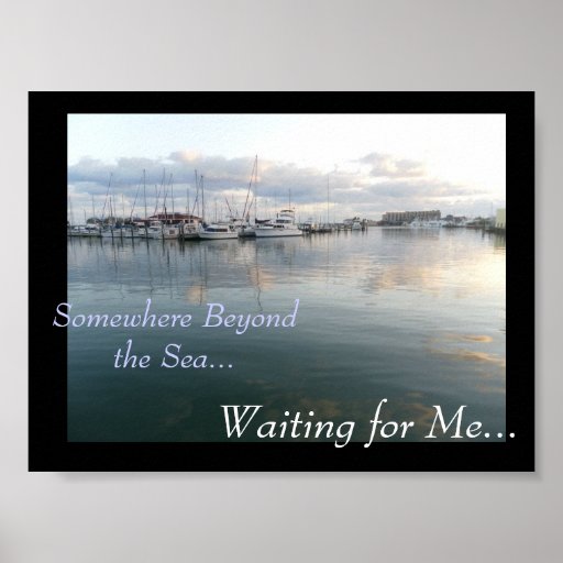 Somewhere Beyond The Sea Poster | Zazzle