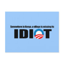 Somewhere in Kenya a village is missing its idiot Post Cards