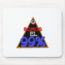 Somos el 99% Spanish We are 99 percent Mouse Pads