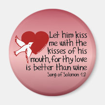 Song of Solomon 1:2 Magnets