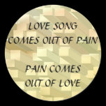 SONG out of PAIN - PAIN out of  LOVE stickers