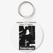 Sonia Sotomayor Supreme Court  Nominee keychains