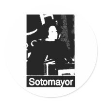 Sonia Sotomayor Supreme Court  Nominee stickers