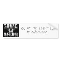 sonic recoil logo, YOU  ARE  THE  OBJECT  OF  M... bumper stickers