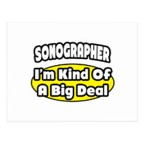 Sonographer = Kind of a Big Deal Postcards