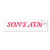 SON'S ATM BUMPER STICKERS
