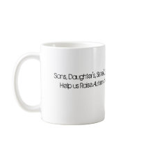 Sons, Daughter's, Sister's, Brother's, Niece's,... mugs by marywright123 Sons, Daughter's, Sister's, Brother's, Niece's,... mugs
