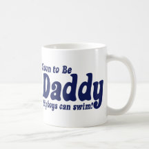Soon to be Daddy Coffee Mugs