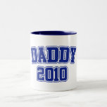 Soon to be Daddy in 2010 Coffee Mug