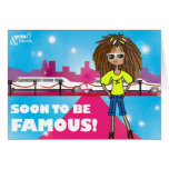 Soon to be famous, Justine cards