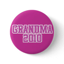 Soon to be Grandma in 2010 buttons by FamilyCares Soon to be Grandma in 2010 buttons