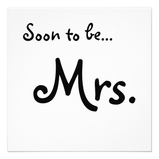 "Soon to be... Mrs." Bridal Shower Invitation