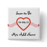 Soon-to-Be Mrs. Button