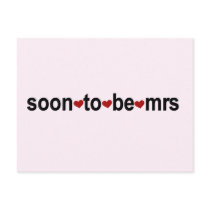 Soon To Be Mrs T-shirts and Gifts Postcard