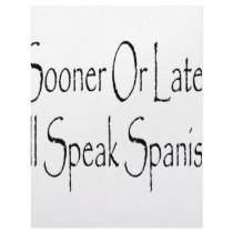 Sooner Or Later I'll Speak Spanish letterhead by Supernova23 Sooner Or Later I'll Speak Spanish letterhead