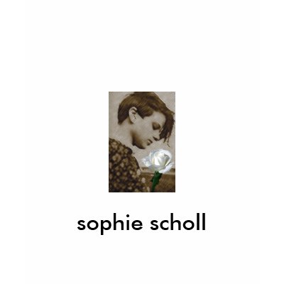 Sophie Scholl was an antiNazi resistance activist who along with her 