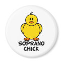 Soprano Chick magnets