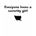 Sorority Girls! t-shirts by becks8905 Sorority Girls! t-shirts