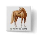 Sorrel Horse sig buttons