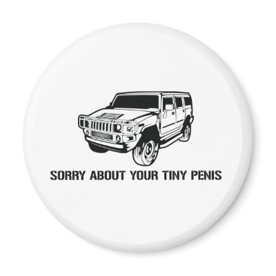 Sorry About Your Tiny Penis Magnet by strk3