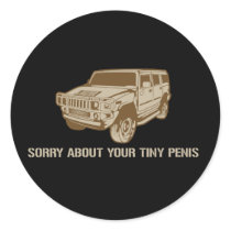 Sorry About Your Tiny Penis Sticker