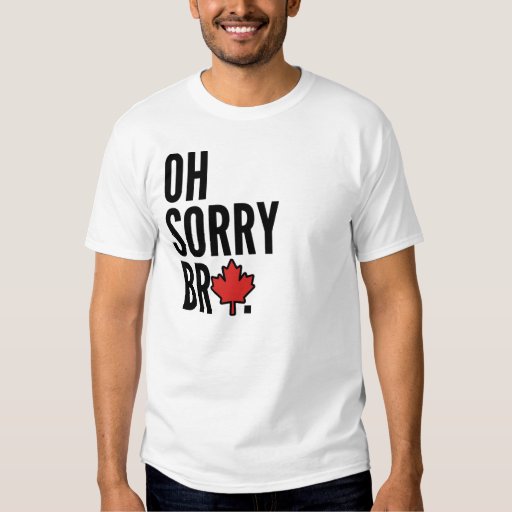 sorry bro t shirt