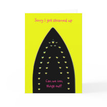 Sorry,can We Iron Things Out? Card (large iron) by cardsbymike Sorry,can We Iron Things Out? Card (large iron)