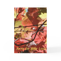 Sorry for your Loss Greeting Card by gkrew1 Sorry for your Loss Greeting Card