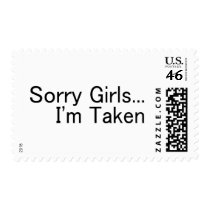 Sorry Girls, Im Taken Postage Stamp