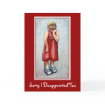 SORRY I DISAPPOINTED YOU CARD by joyart SORRY I DISAPPOINTED YOU CARD