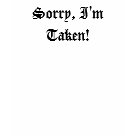 ladies_fitted_spaghetti - Sorry, I'm Taken! ladies_fitted_spaghetti - Sorry, I'm Taken!