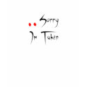 Sorry I'm Taken t-shirts