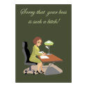 Sorry that your boss . . . Poster posters