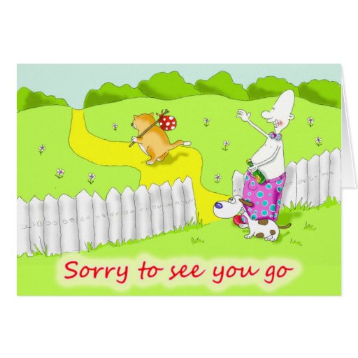 sorry-to-see-you-go-cards-zazzle
